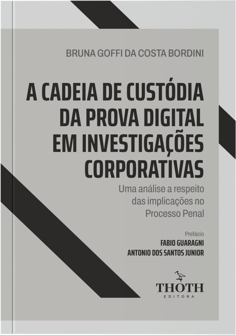 Capa do livro A Cadeia de Cust&oacute;dia da Prova Digital em Investiga&ccedil;&otilde;es Corporativas