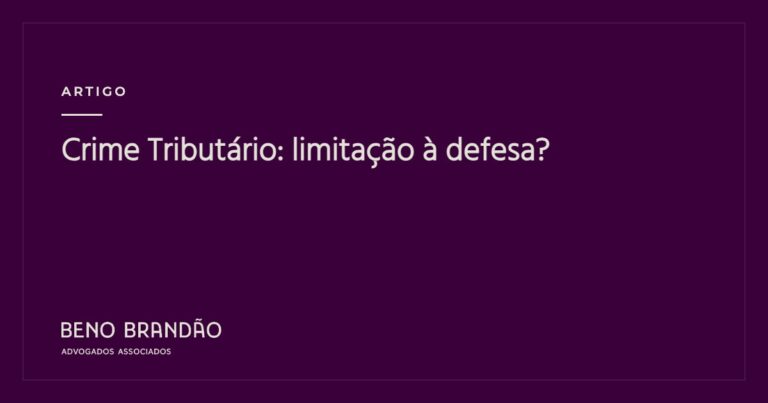 Capa do artigo: Crime Tributário: limitação à defesa?