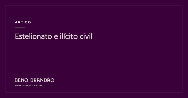 Capa do artigo: Estelionato e ilícito civil