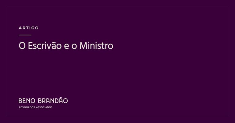 Capa do artigo: O Escrivão e o Ministro